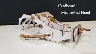 How to make Mechanical Robotic Hand From Cardboard