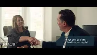 What do I do if I'm involved in a car crash? | The Flood Law Firm