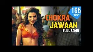 Chokra jawaan full song🎵🎵