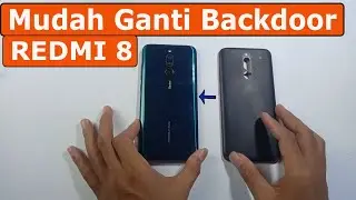 Cara Ganti Backdoor Redmi 8 // ganti cesing tutup belakang redmi8 M1908C3IG, M1908C3IH