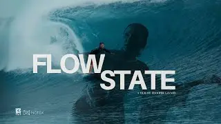 Flow State | Starring Cl&eacute;ment Roseyro | Notox Surfboards | Cinematic Surf Video