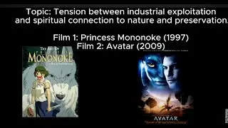 (Level 7/8) IB Film 10 Comparative Study Exemplar -- Avatar(2009) & Princess Mononoke(1997)