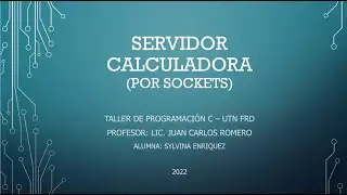 Taller Programación C - SOCKET Cliente Servidor  (Servidor calculadora)