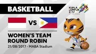 KL2017 29th SEA Games |  Women's Basketball - INA 🇮🇩 vs PHI 🇵🇭 | 21/08/2017