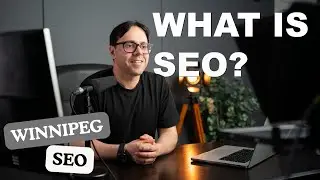 What Is SEO? Winnipeg SEO Expert Explains How to Rank Online #winnipegseo #seowinnipeg #seoexpert