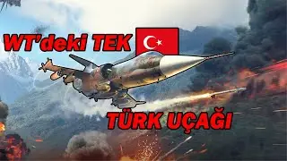 TÜRK HAVA KUVVETLERİ (F-104S TAF) War Thunder Premium Jet Oynanış