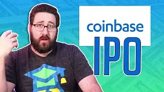 100 Billion Valuation?! - All about the Coinbase IPO - [April 14, 2021]