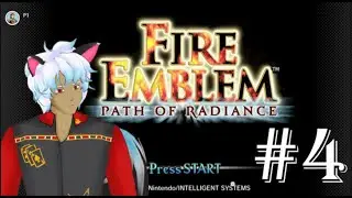 Of Laguz and Beorc - Fire Emblem: Path of Radiance #4