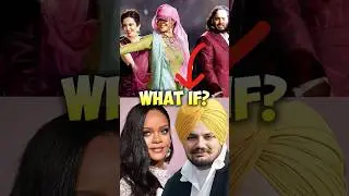 Rihanna Ambani Wedding Performance Dance & What if Sidhu Moose Wala Alive