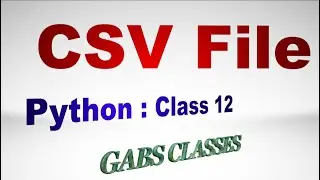 CSV  File Python class 12 | CSV file handling in python class 12
