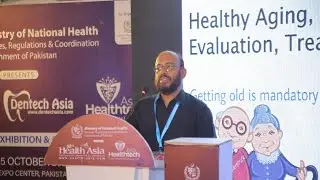 Dr. Irfan Ellahi | Seminar on Geriatric Medicine | 22nd Health Asia