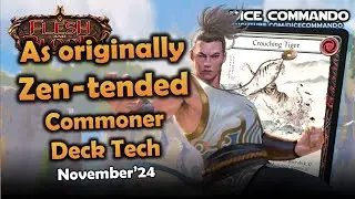 As ZENtended 🐯 Commoner Nov'24 | Flesh and Blood TCG | Go Again! Ep599