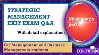 Exit Exam for Management and Business Management on Strategic Management @DDTUTOR234 