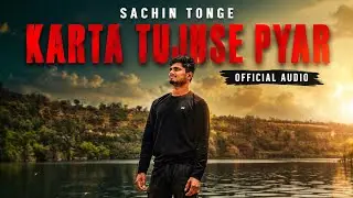 Sachin - Karta Tujhse Pyar - Official Audio