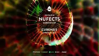 NuFects  - Cubensis (Original Mix)