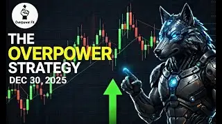 OVERPOWER FX Strategy - 90%+ Win rate! - 12/30/2025