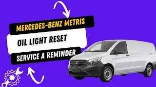 Сброс индикатора уровня масла Mercedes-Benz Metris &mdash; быстрое и простое пошаговое руководство!