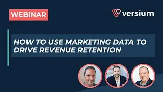 How to use Marketing Data to Drive Revenue Retention | Shape&Scale | ContentEngine | Versium