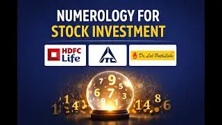 Numerology-Based Stock Outlook | HDFC Life, ITC, Dr Lal PathLab