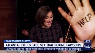 Sex Trafficking Lawsuit | HLN