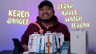 Strap Apple Watch Terbaik di Bulan ini Menurut Saya, Keren-keren Banget !!!