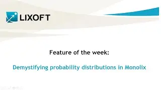 Feature of the week #111: Demystifying probability distributions in Monolix