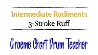 3 Stroke Ruff With Orchestration & Inversion