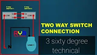 Two way connection #3sixtydegree #twowayswitchconnection #electrician #wiring 