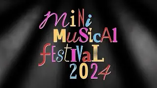 Mini Musical Festival 2024 - Maynooth University Musical Society