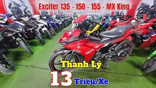 Thanh L&yacute; Xe M&aacute;y Cũ Exciter 135 , Exciter 150 , Exciter 155 ,MX King Gi&aacute; Si&ecirc;u Rẻ