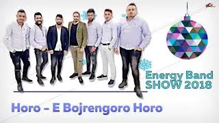 Energy Band - Horo E Bojrengoro - Show 2018 - CukiRecords