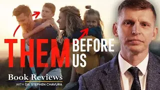 Them Before Us | Book Reviews with Dr. Stephen Chavura