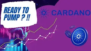 Is Cardano READY TO PUMP ??!!!