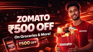 🔥 Zomato ₹500 Coupon Code Today 💥 100% Working Offer ⚡ Zomato Promo Code 2026 | Free Food 🍕