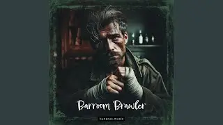 Barroom Brawler