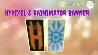 How to make HYPIXEL BANNER and RAINIMATOR BANNER in MC