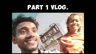 .My First vlog 🤣🤣 part 2 coming #vlog #funnvlogs #minivlog 