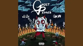 Ghostpepper (feat. Quin NFN)