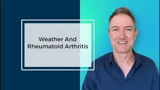 Weather And Rheumatoid Arthritis