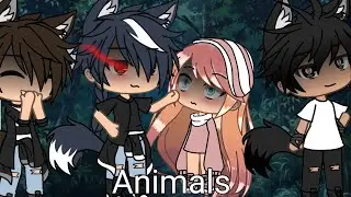 Animals (Gacha life music video) GLMV