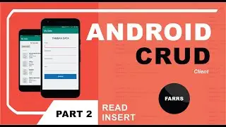 Android Crud - Read & Insert Data - Fast Android Networking - Part 2