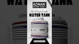 Extra strong and durable water tanks.