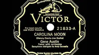 1929 HITS ARCHIVE: Carolina Moon - Gene Austin