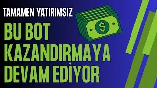 &Uuml;CRETSİZ KAZANDIRAN TELEGRAM BOTU DEVAM EDİYOR