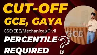 minimum😱 jee main percentile required for bihar engineering college, gce gaya cuttoff