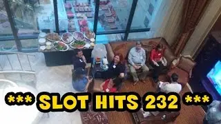 Slot Hits 232 - Slot Fanatics
