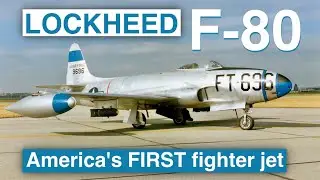Detailed tour around the first American jet fighter! The Lockheed F-80!