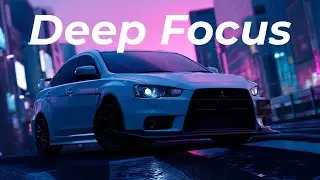[EDM Chill Mix] Deep Focus | Study & Work | 1 Hours 10 Minutes of Calm Tokyo Vibes