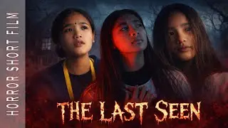 ПОСЛЕДНИЙ ВИД | Короткометражный фильм ужасов | Часть 1 #shortfilm #horrorstories #nepalifilm #fy...