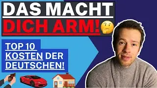 Die 10 größten Kostenfaktoren der Deutschen! Hierfür geben Deutsche ihr Geld aus! Mit Spar Analyse!